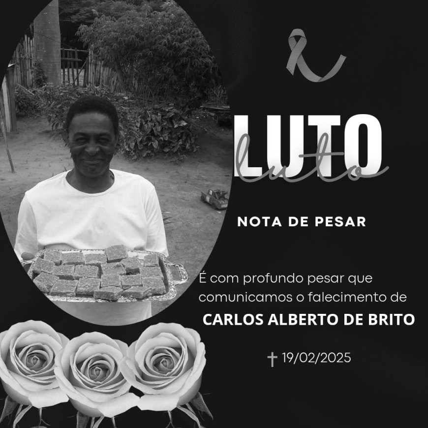 Nota de Falecimento: Carlos Alberto de Brito, aos 56 anos