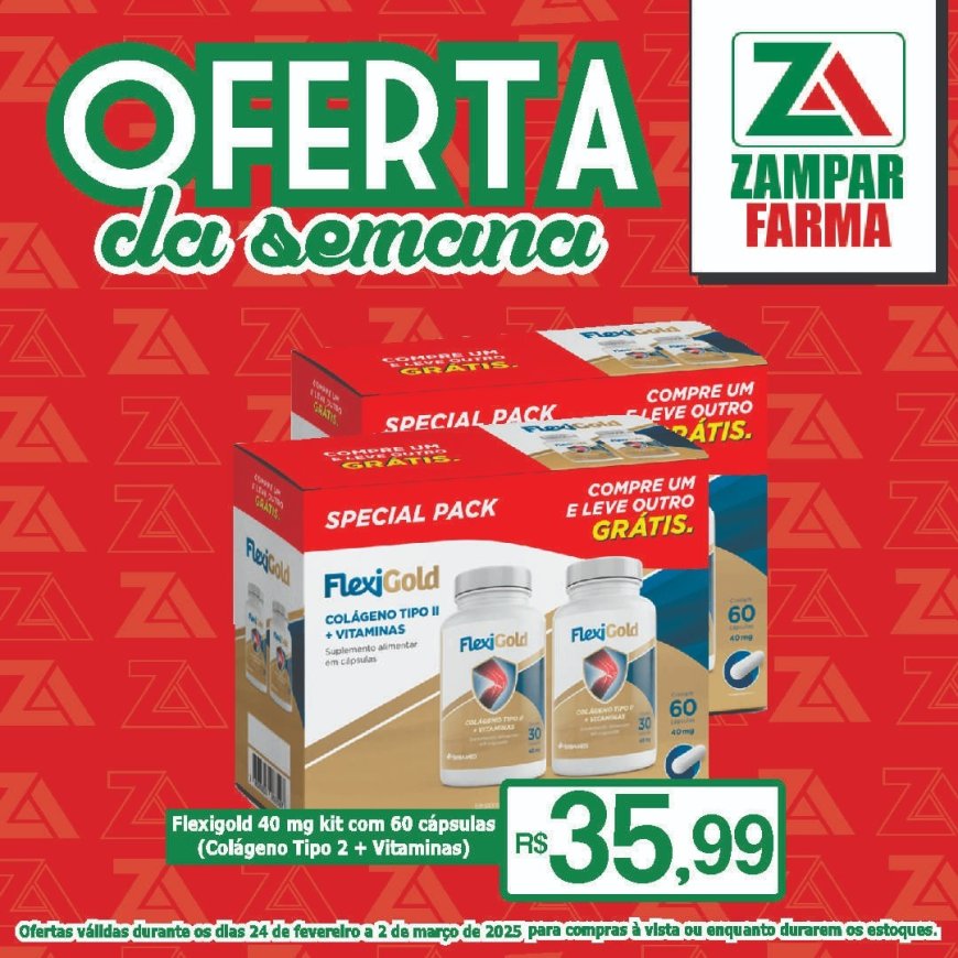 Ofertas de 24 de fevereiro a 2 de março na Zampar Farma