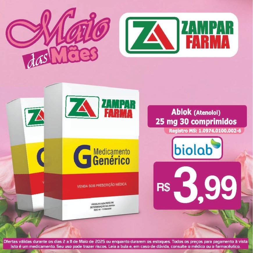 Ofertas dos dias 2 a 11 de maio na Zampar Farma