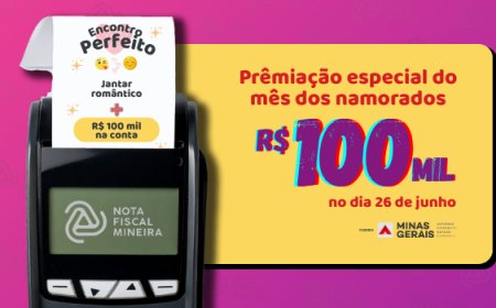 No mês dos namorados, Nota Fiscal Mineira dará prêmio especial de R$ 100 mil