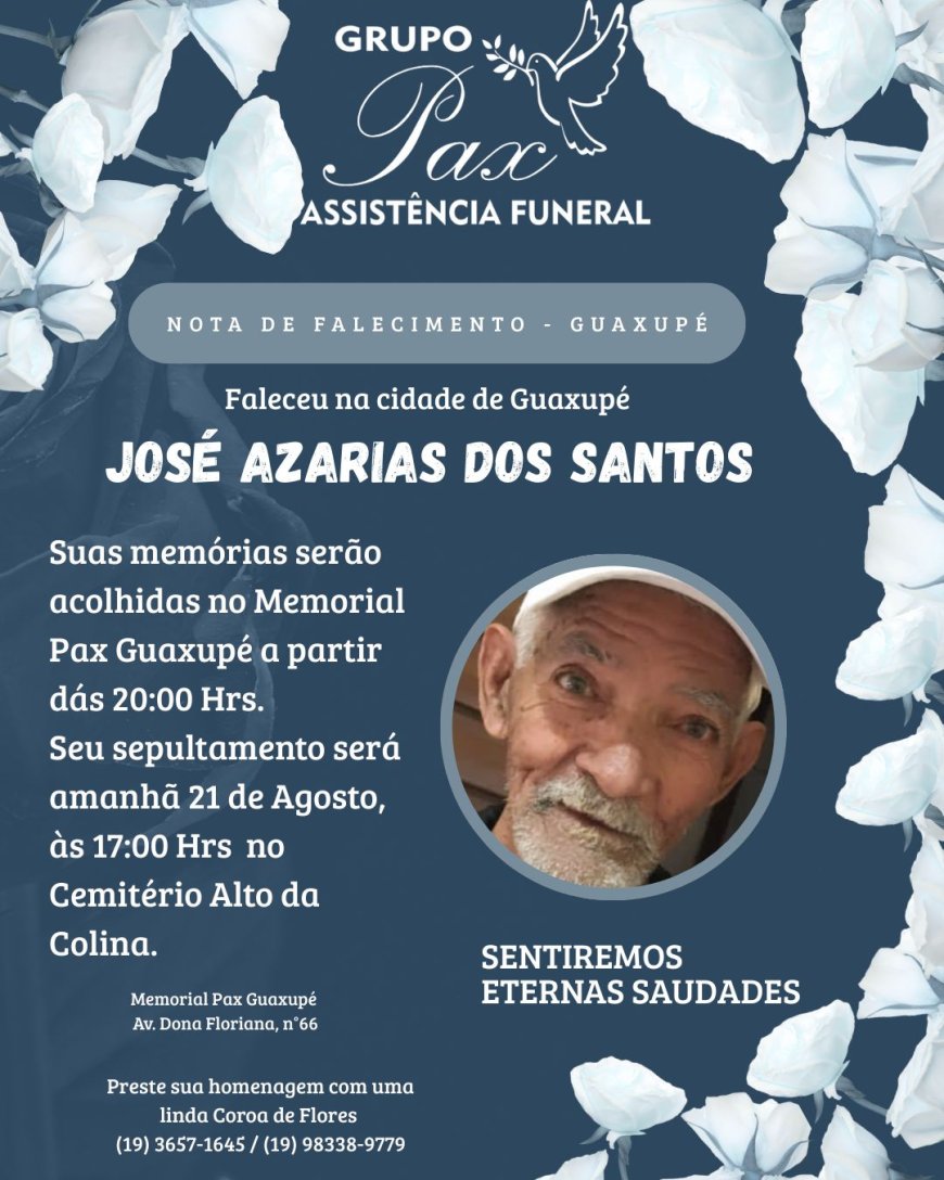 Nota de Falecimento: José Azarias dos Santos, aos 81 anos