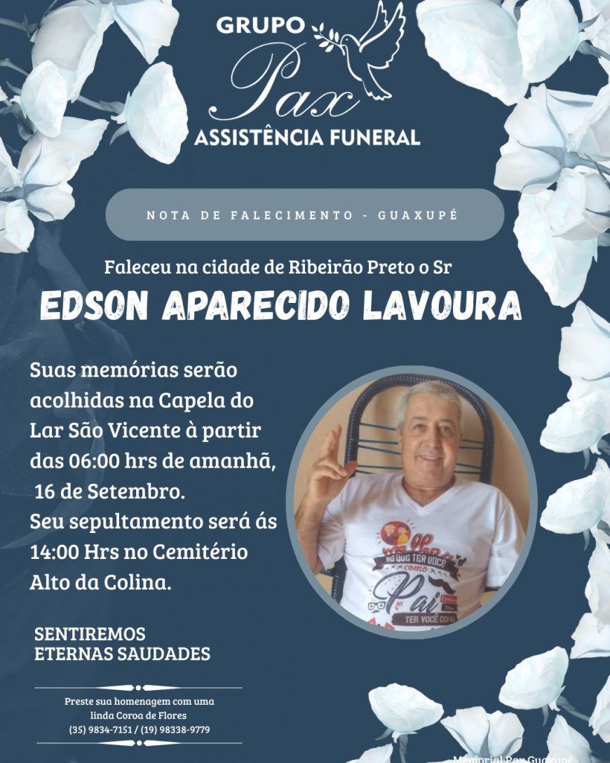 Nota de Falecimento: Edson Aparecido Lavoura, aos 62 anos