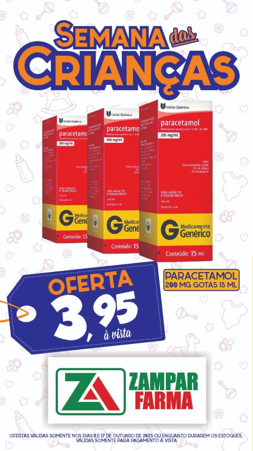 Ofertas Especiais na Semana das Crianças na Zampar Farma
