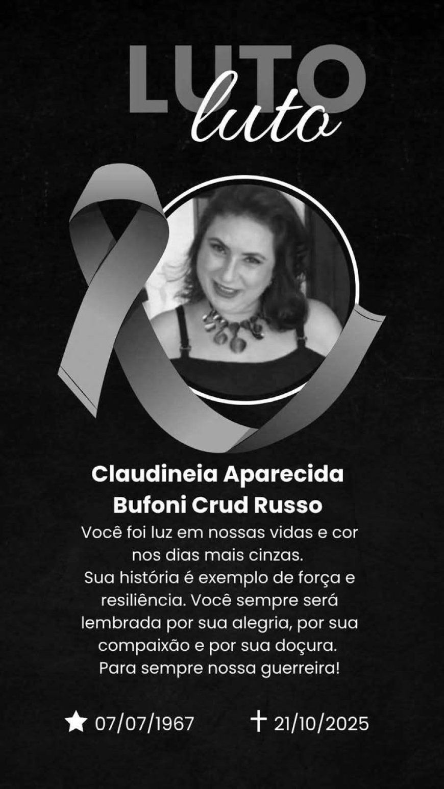Nota de Falecimento: Claudineia Aparecida Bufoni Crud Russo, aos 58 anos