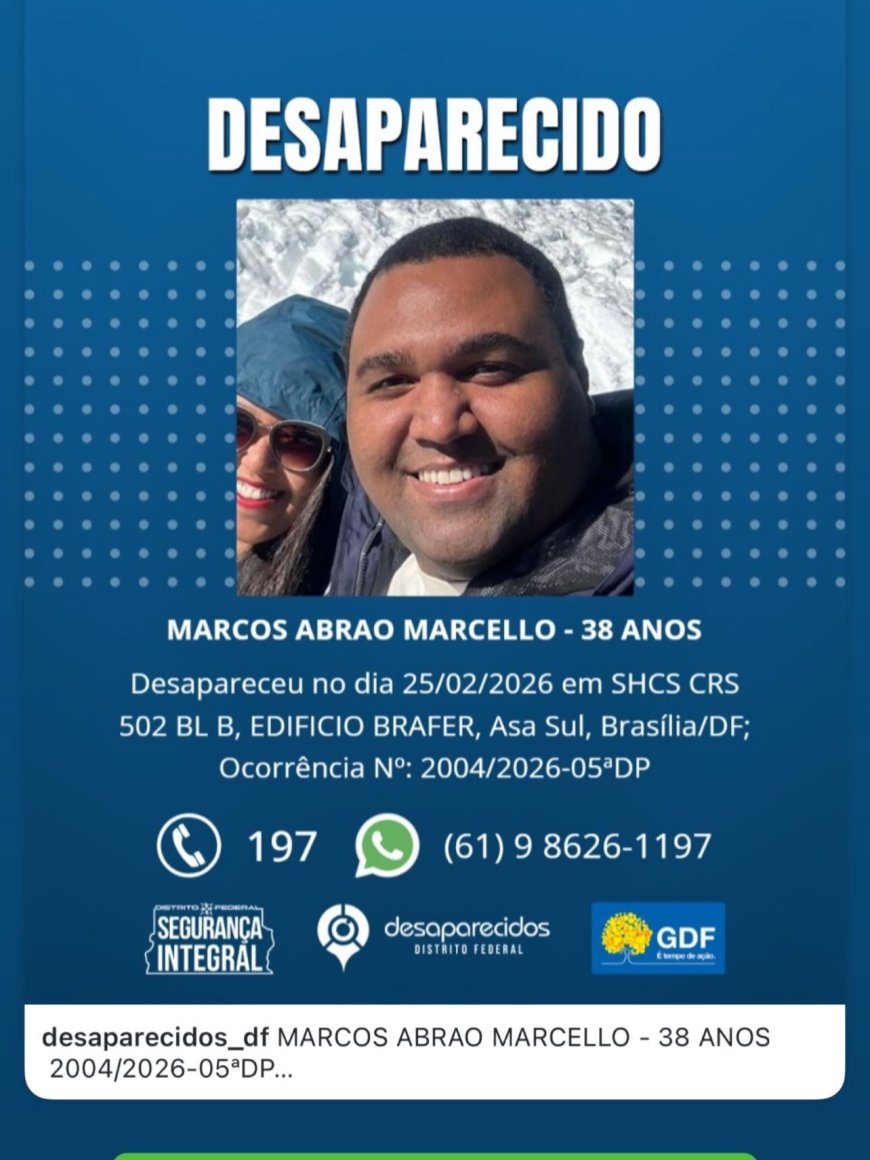 Guaxupeano está desaparecido de Brasília, onde residia