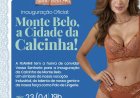 Monte Belo mostrará calcinha nova