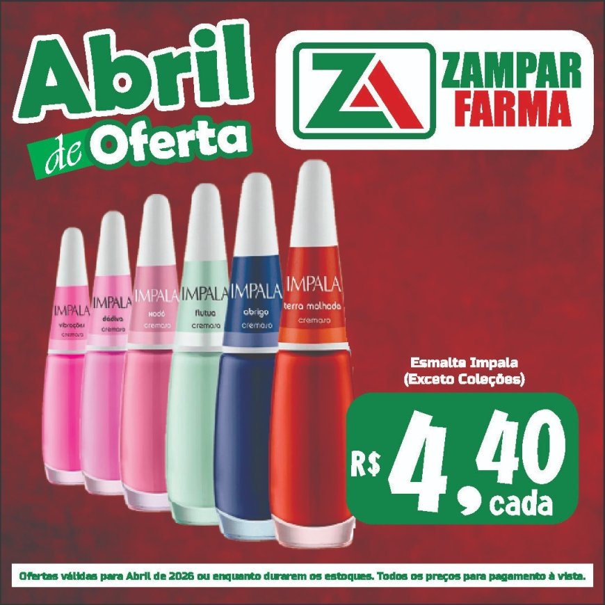 Ofertas do mês de abril na Zampar Farma