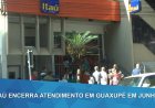 Além de Guaxupé, outras cidades da região também ficarão sem agências do Banco Itaú