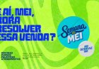Semana do MEI leva 55 capacitações gratuitas para empreendedores de Guaxupé, Passos, Paraíso e região