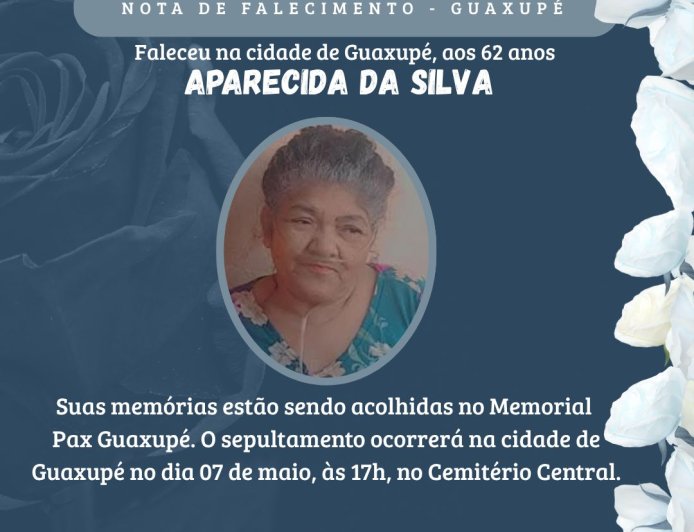 Nota de Falecimento em Guaxupé: Aparecida da Silva, aos 62 anos
