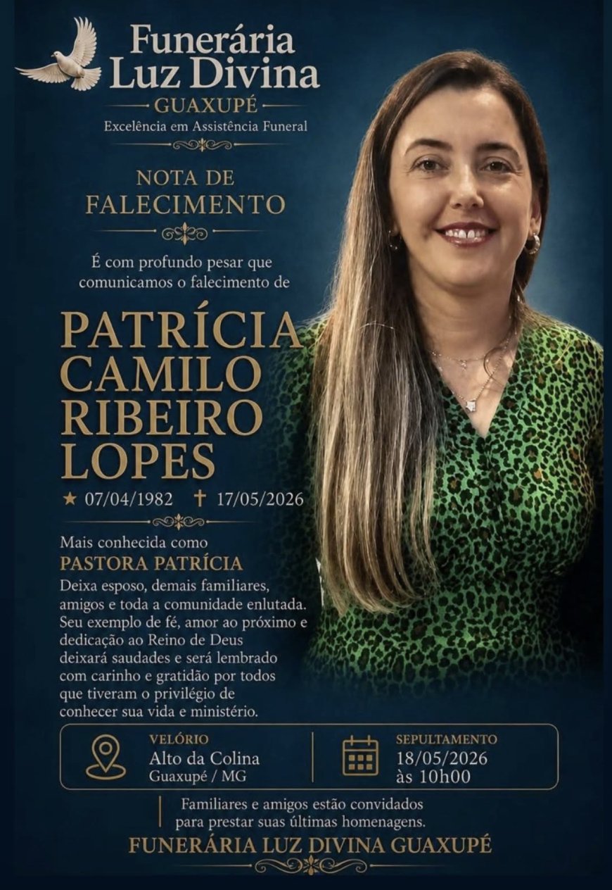 Nota de Falecimento em Guaxupé: Patrícia Camilo Ribeiro Lopes, aos 44 anos (Pastora Patrícia)