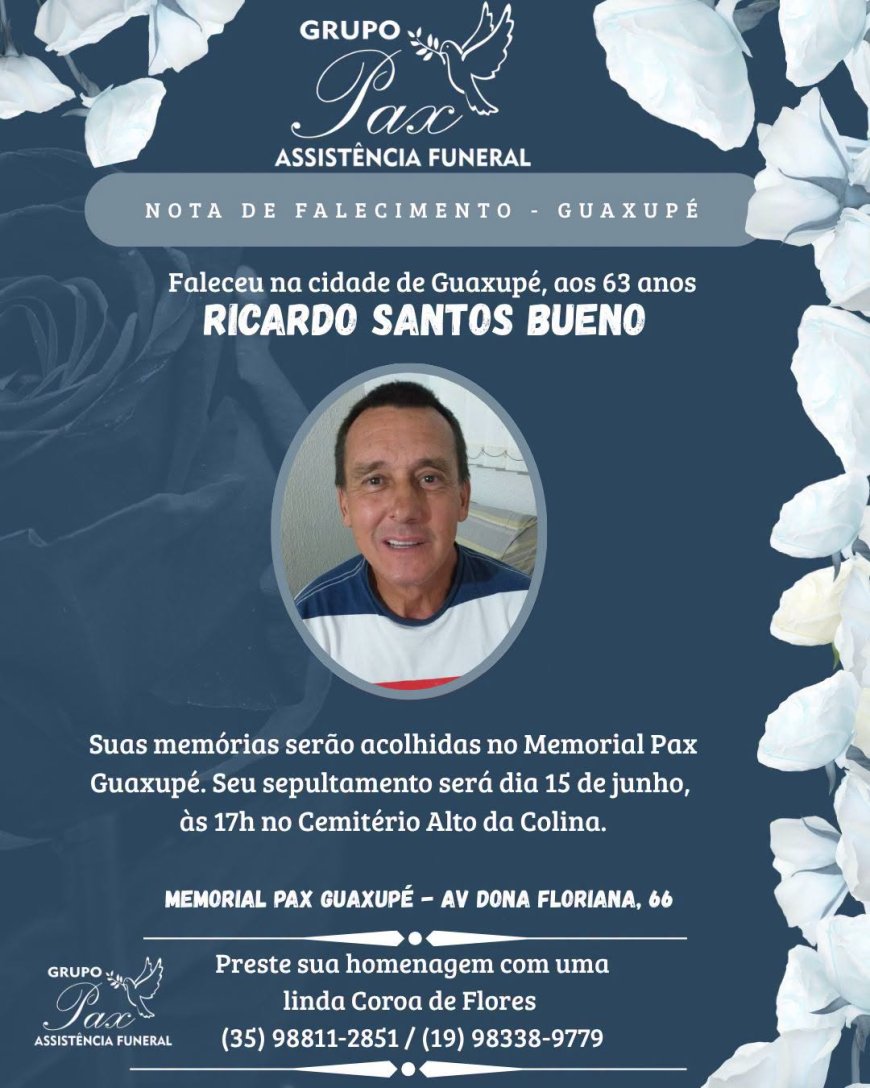 Nota de Falecimento em Guaxupé: Ricardo Santos Bueno, aos 63 anos