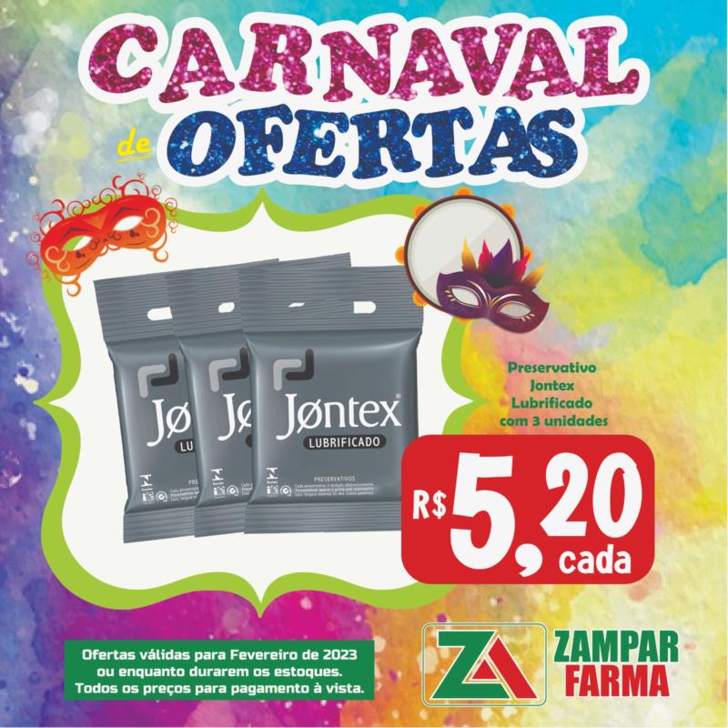 Carnaval de ofertas na Zampar Farma 