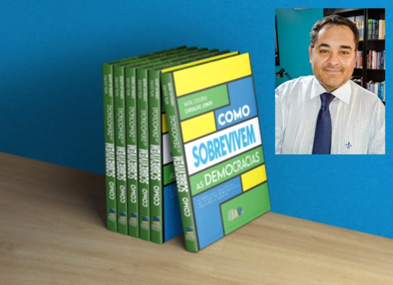 Professor de Direito do Unifeg lança no próximo dia 11 de junho o livro "Como Sobrevivem as Democracias"