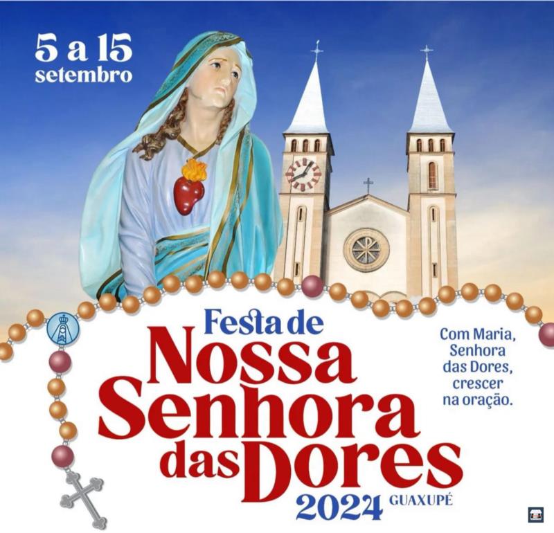 Festa de Nossa Senhora das Dores começa nesta quinta-feira em Guaxupé 