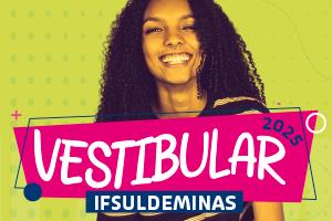 Abertas as inscrições para estudar no IFSULDEMINAS em 2025
