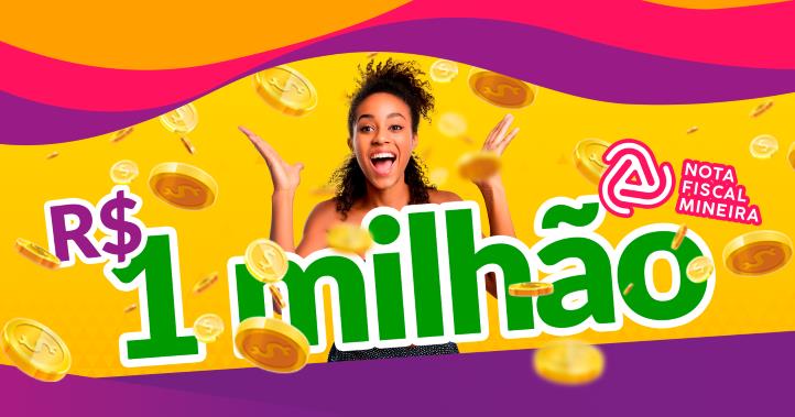 Nota Fiscal Mineira sorteia prêmio de R$ 1 milhão na próxima segunda-feira, 23